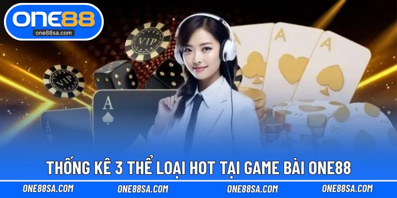 Game Bài ONE88 – Thiên Đường Chơi Đánh Bạc Hàng Đầu - DITOXE