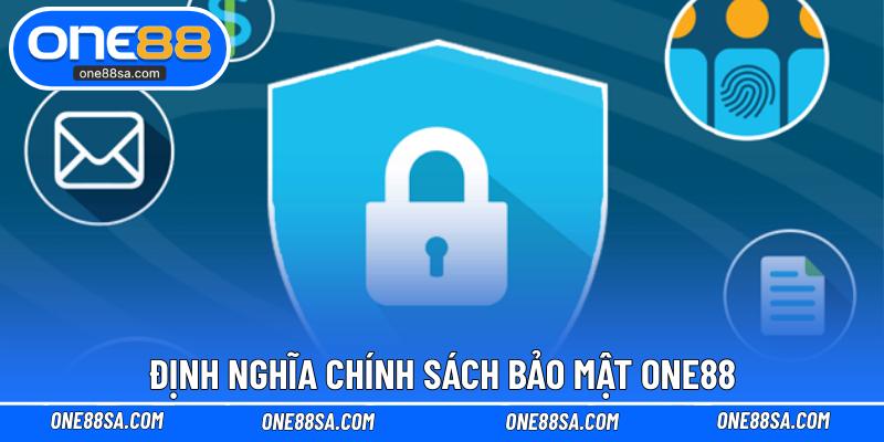 Chính Sách Bảo Mật ONE88 – Thông Tin Của Bạn An Toàn - DITOXE