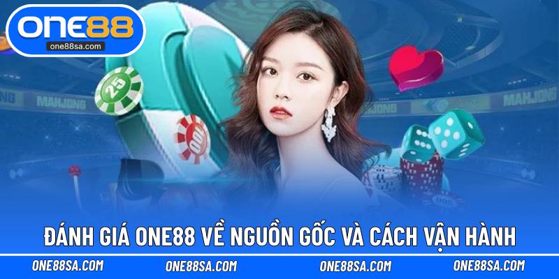 Đánh Giá ONE88 Trực Quan Từ Bet Thủ Cá Cược Lâu Năm - DITOXE