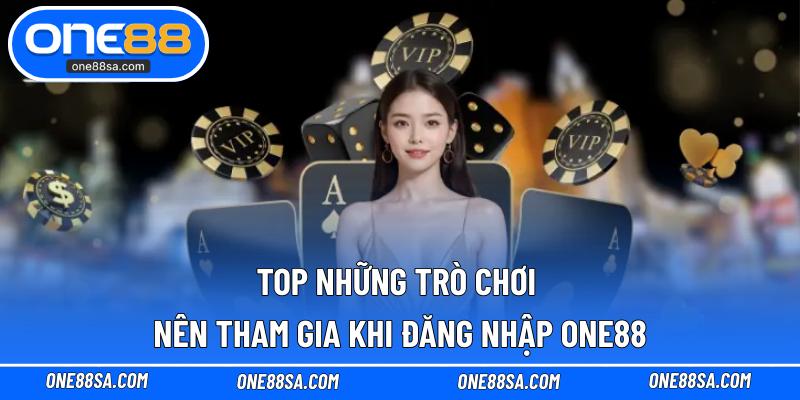 Đăng Nhập ONE88 – Hướng Dẫn Chơi Game Nhanh Chóng - DITOXE