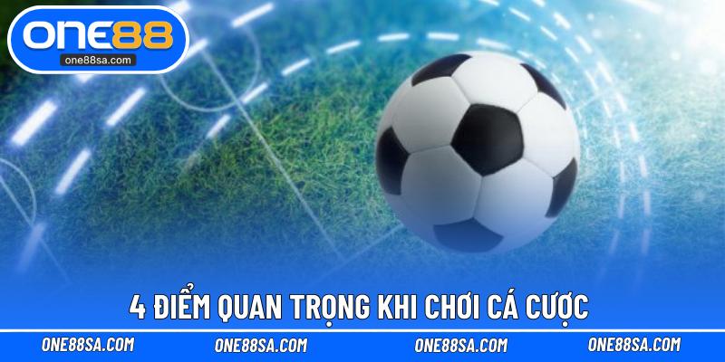 Cách Chọn Kèo ONE88 Luôn Thắng Từ Các Cao Thủ Lâu Năm - DITOXE