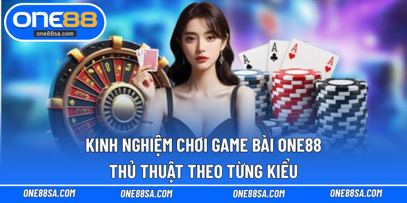 Cách Chọn Kèo ONE88 Luôn Thắng Từ Các Cao Thủ Lâu Năm - DITOXE