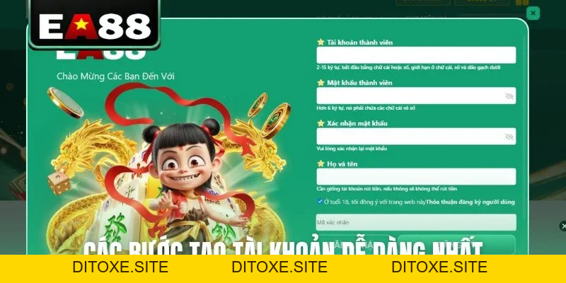 Hướng Dẫn Đăng Ký EA88 Chi Tiết Từ A Đến Z Cho Tân Binh - DITOXE