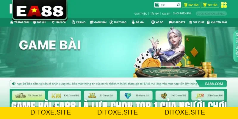 Game Bài EA88 Sở Hữu Kho Trò Chơi Đổi Thưởng Cực Hot - DITOXE