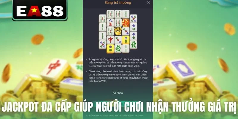 Nổ Hũ Đường Mạt Chược Và Bí Kíp Săn Jackpot Cực Đỉnh - DITOXE