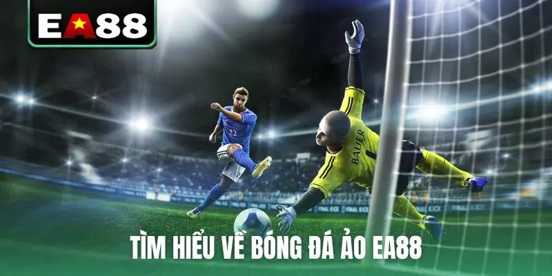 Bóng Đá Ảo Chơi Thế Nào Và 4+ Mẹo Soi Kèo Cực Chuẩn - DITOXE